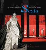Scala. Greek Myths and Ancient Drama