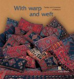 With Warp and Weft (English language edition)