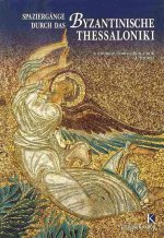 Wandering in Byzantine Thessaloniki (German language edition)