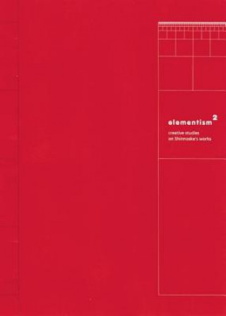 Elementism2 - Creative Journey on Shinnoske's Works
