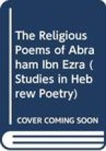 The Religious Poems of Abraham Ibn Ezra, Volume Two