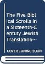 The Five Biblical Scrolls in a Sixteenth-Century Jewish Translation Into Belorussian (Vilnius Codex 262)