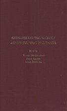 Exchange and Transmission Across Cultural Boundaries: Philosophy, Mysticism and Science in the Mediterranean World: Proceedings of an International Wo