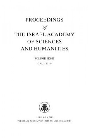 Proceedings of the Israel Academy of Sciences and Humanities, Volume Eight
