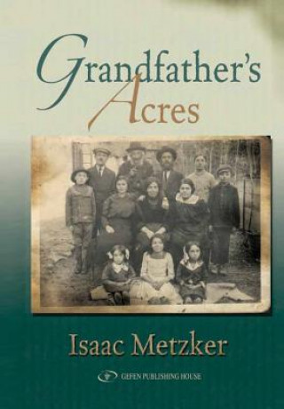 Grandfather's Acres