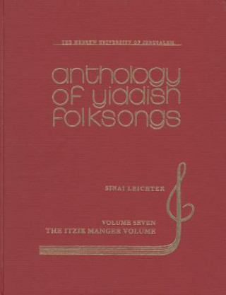 Anthology of Yiddish Folksongs