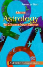 Using Astrology to Choose Your Partner