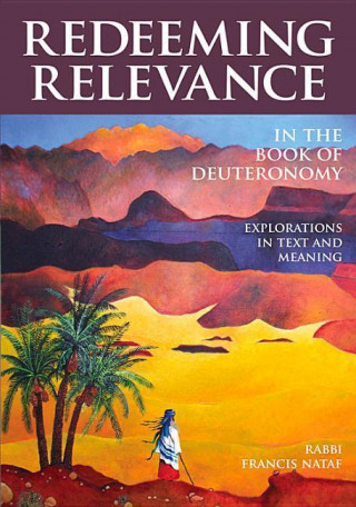 Redeeming Relevance in the Book of Deuteronomy