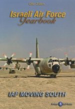 Israeli Air Force Yearbook: IAF Moving South