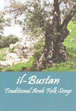 il-Bustan: Traditional Arab Folk Songs