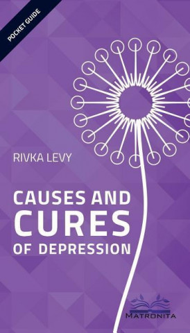 Causes and Cures of Depression