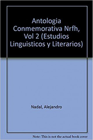 Antologia Conmemorativa Nrfh, Vol 2
