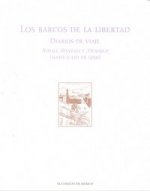 Los Barcos de La Libertad Diarios de Viaje, Sinaia, Ipanema y Mexique (Mayo-Julio de 1939)