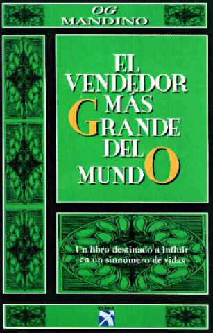 Vendedor Mas Grande Del Mundo, Segunda Parte (Spanish Edition)