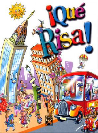 Que Risa!