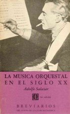 La Musica Orquestal En El Siglo XX