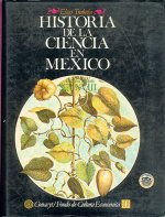 Historia de la Ciencia en Mexico: Estudios y Textos, Siglo XVIII