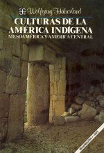 Culturas de la América Indígena. Mesoamérica y América Central