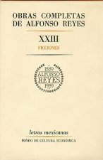 Obras Completas, XXIII: Ficciones