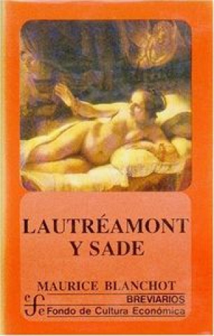 Lautréamont y Sade.