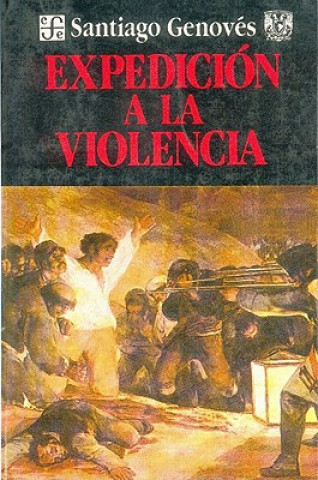 Expedicin a la Violencia