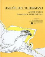 Halcon, Soy Tu Hermano = Hawk, I'm Your Brother