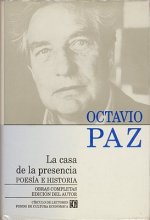 La Casa de La Presencia: Poesia E Historia