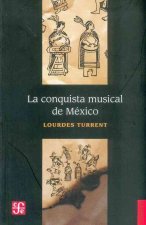 La Conquista Musical de Mexico