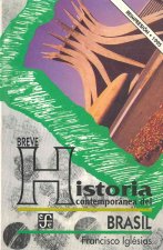 Breve Historia Contemporanea del Brasil