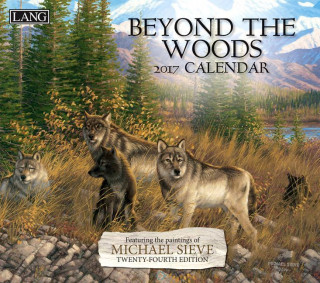 Beyond the Woods 2017 Calendar