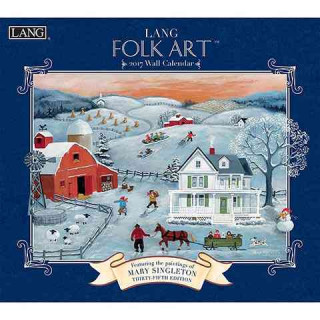 Lang Folk Art 2017 Calendar