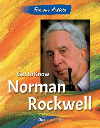 Get to Know Norman Rockwell