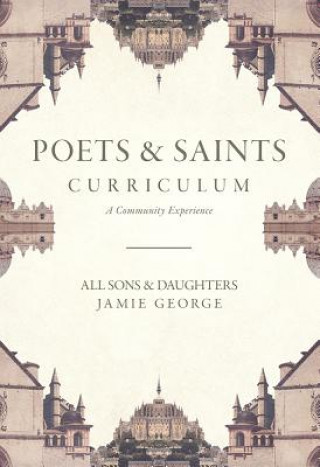 Poets and Saints Curriculum