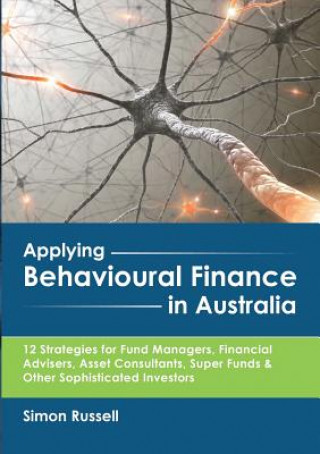 Applying Behavioural Finance in Australia