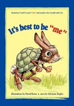 It's best to be me