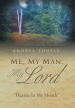 Me, My Man, My Lord
