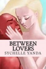Between Lovers