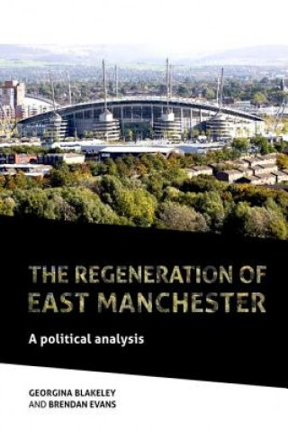 Regeneration of East Manchester