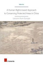 Human Rights-Based Approach to Conserving Protected Areas in China