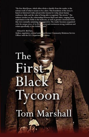 The First Black Tycoon