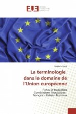 La terminologie dans le domaine de l'Union européenne