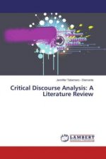 Critical Discourse Analysis: A Literature Review