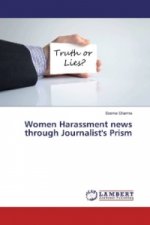 Women Harassment news through Journalist's Prism