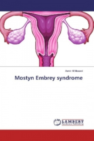 Mostyn Embrey syndrome