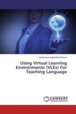 Using Virtual Learning Environments (VLEs) For Teaching Language