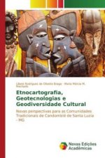 Etnocartografia, Geotecnologias e Geodiversidade Cultural