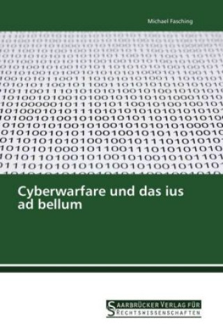 Cyberwarfare und das ius ad bellum