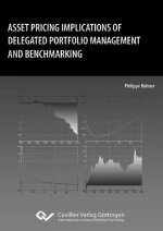 Asset Pricing Implications of Delegated Portfolio Management and Benchmarking