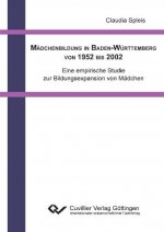 Mädchenbildung in Baden-Württemberg von 1952 bis 2002