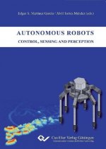 Autonomous Robots - Control, Sensing and Perception